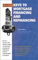 Keys to Mortgage Financing and Refinancing (Barron's Business Keys) артикул 1066e.