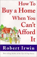 How to Buy a Home When You Can't Afford It артикул 1082e.