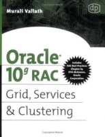 Oracle 10g RAC Grid, Services & Clustering артикул 1204e.