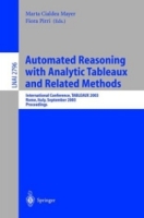 Automated Reasoning with Analytic Tableaux and Related Methods : International Conference, TABLEAUX 2003, Rome, Italy, September 9-12, 2003 Proceedings / Lecture Notes in Artificial Intelligence) артикул 1283e.