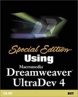 Special Edition Using Macromedia Dreamweaver UltraDev 4 артикул 1196e.